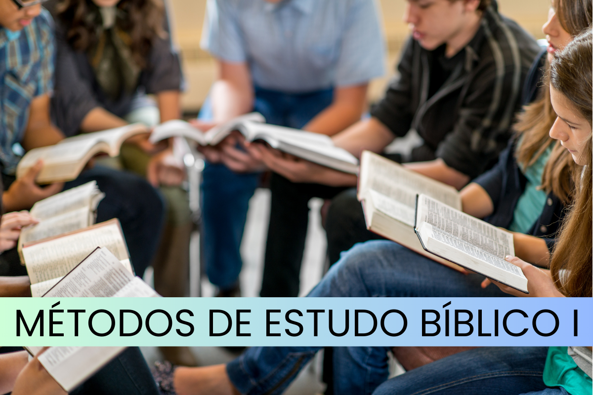 Métodos de Estudo Bíblico I